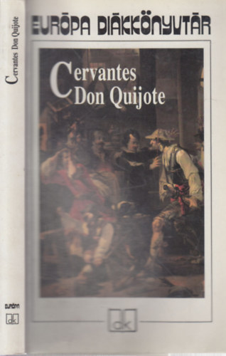 Cervantes - Don Quijote (Európa diákkönyvtár) - Cervantes
