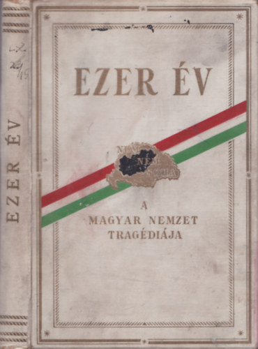 Emilius - Ezer �v (A magyar nemzet trag�di�ja)