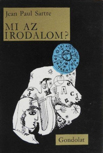 Dobossy L�szl�  Jean-Paul Sartre (szerk.) - Mi az irodalom?