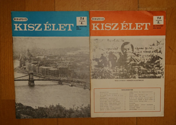 A Budapesti KISZ �LET k�t sz�ma 1974-b�l: KISZ �LET 74/4., KISZ �LET 74/5