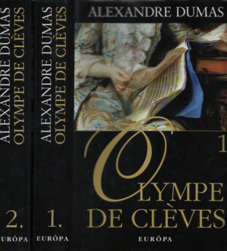 Aexandre Dumas - Olympe de Cléves 1-2.