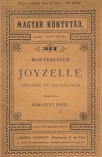 Maeterlinck - Joyzelle (sz�nj�t�k �t felvon�sban)
