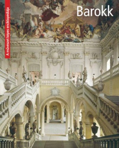 Angela Sanna  Letizia Cecchini - Barokk - A m�v�szet k�pes enciklop�di�ja