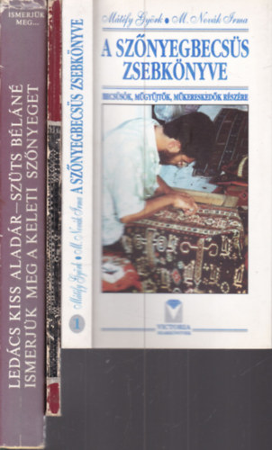 Gombos Károly, Ledács Kiss Aladár Mátéfy Györk-M. Novák Irma - Szüts Béláné - 3 db. szőnyeges könyv (A szőnyegbecsüs zsebkönyve + Régi türkmén szőnyegek + Ismerjük meg a keleti szőnyeget)