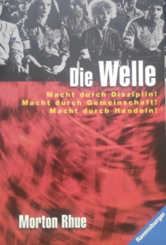 Morton Rhue - Die Welle