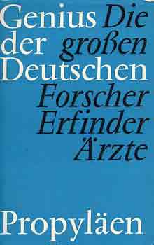 Genius der Deutschen - Die gro�en Forscher / Erfinder / �rzte