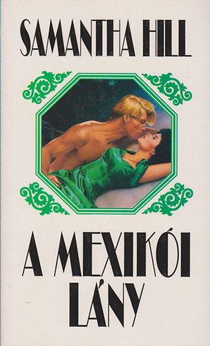 Samantha Hill - A mexikói lány
