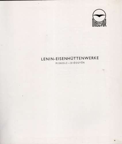 Dr. Sándor Énekes - Lenin Eisenhüttenwerke