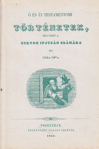 B.p. - - s j testamentomi trtnetek (reprint)