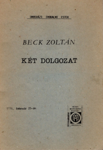 Beck Zoltn - Kt dolgozat