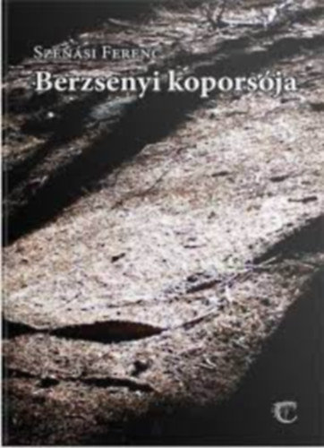 Sznsi Ferenc - Berzsenyi koporsja