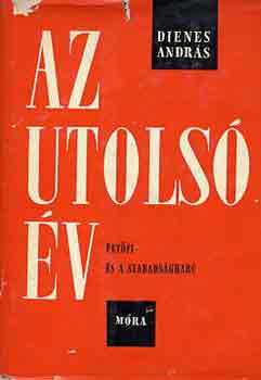 Dienes Andr�s - Az utols� �v