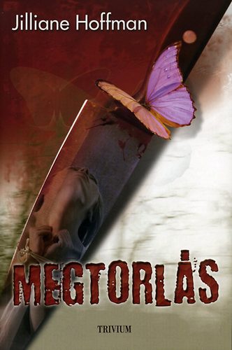 Jilliane Hoffman - Megtorl�s