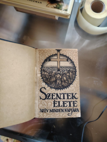 Sch�tz Antal  (szerk.) - Szentek �lete az �v minden napj�ra 2.