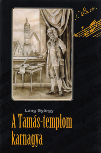 L�ng Gy�rgy - A Tam�s-templom karnagya