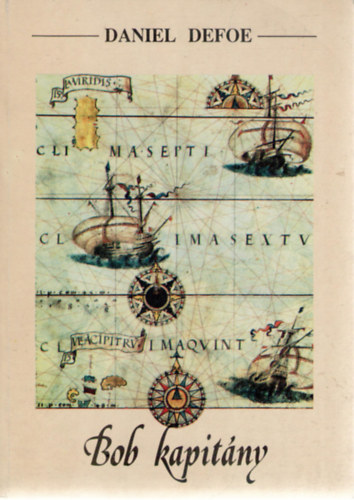 Daniel Defoe - Bob kapit�ny