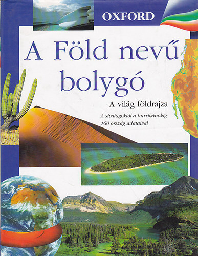 A Fld nev bolyg- A vilg fldrajza (Oxford)