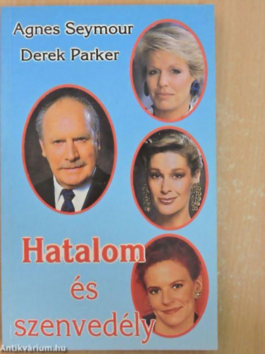 Agnes-Parker, Derek Seymour - Hatalom és szenvedély II.