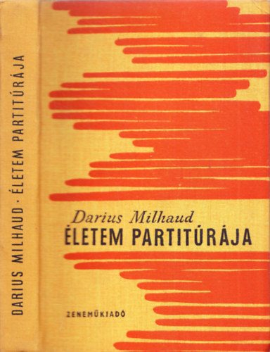 Darius Milhaud - letem partitrja