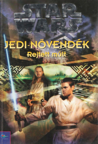 Jude Watson - Star Wars: Jedi-nvendk: Rejtett mlt
