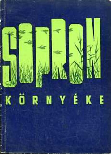 Csataki; Varga; Vendel - Sopron k�rny�ke