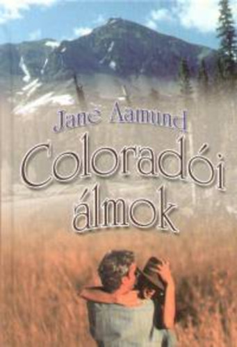 Jane Aamund - Coloradi lmok