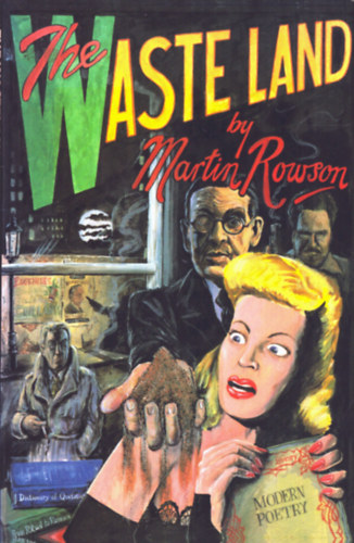 Martin Rowson - The Waste land