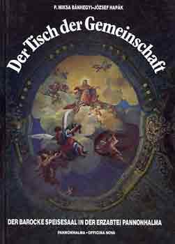 P. M.-Hap�k, J. B�nhegyi - Der tisch der gemeinschaft