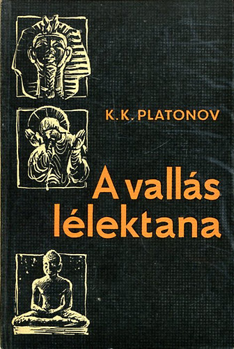 K.K.Platonov - A vallás lélektana