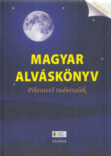 G. Nmeth Gyrgy - Magyar alvsknyv (Pihentet tudnivalk)