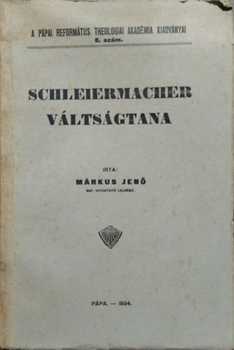 Márkus Jenő - Schleiermacher váltságtana