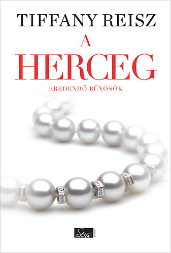 Tiffany Reisz - A herceg - Eredend bnsk 3.