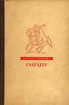 Dmitrij Furm�nov - Cs�p�jev