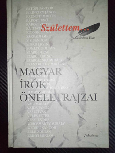 Csiff�ry Gabriella  (�ssze�ll.) - Sz�lettem... Magyar �r�k �n�letrajzai
