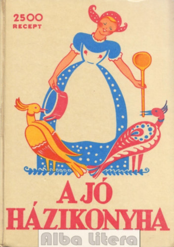 B�nffyhunyadi Hunyady Erzs�bet - A j� h�zikonyha