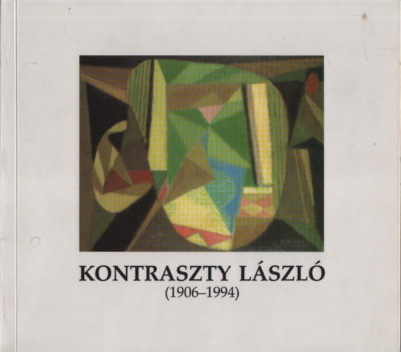 Kontraszty Lszl (1906-1994) killtsi katalgus