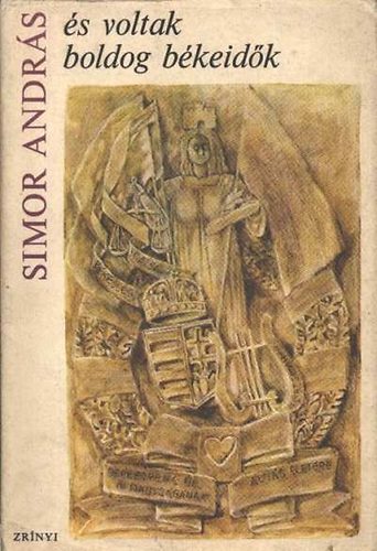 Simor Andr�s - �s voltak boldog b�keid�k