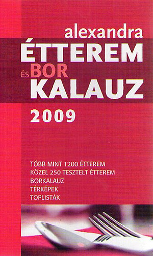 Hrsfai Lszl - tterem s bor kalauz 2009