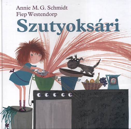 Annie M. G. Schmidt - Szutyoksári