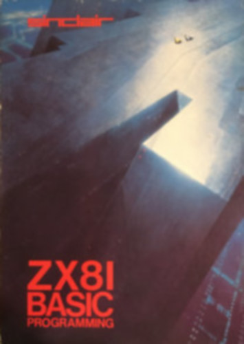 Steven Vickers - Sinclair ZX81 Basic programming