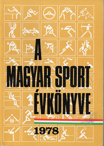 Szerk.: Sass Tibor - A magyar sport évkönyve 1978