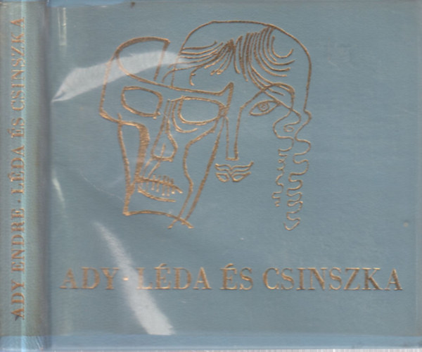 Ady Endre - L�da �s Csinszka (sz�mozott, t�rpek�nyv)