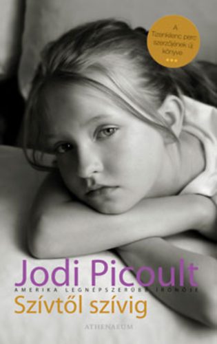 Jodi Picoult - Szívtől szívig