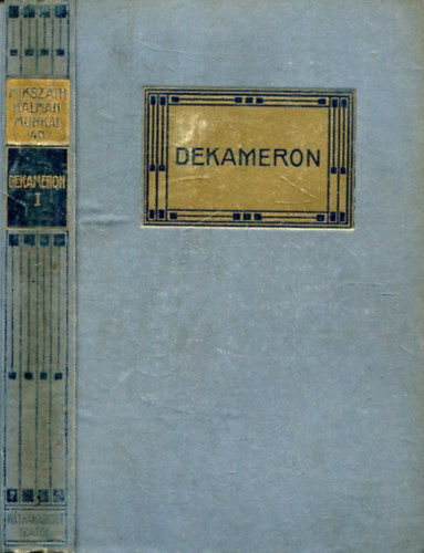 Miksz�th K�lm�n - Dekameron (elbesz�l�sek I.)