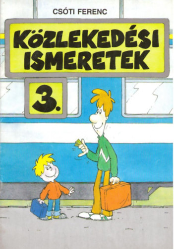 Kzlekedsi ismeretek 3.