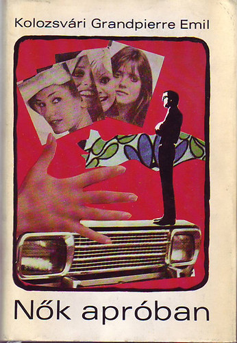 Kolozsv�ri Grandpierre Emil - N�k apr�ban
