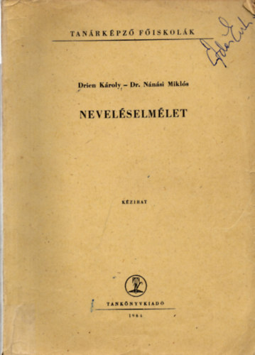 Dr. Nnsi Mikls Drien Kroly - Nevelselmlet