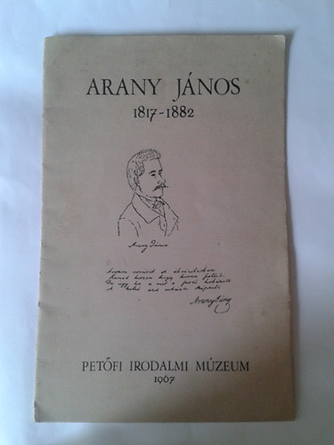 F.K.: Vizy Ott - Arany Jnos 1817-1882 - Petfi Irodalmi Mzeum