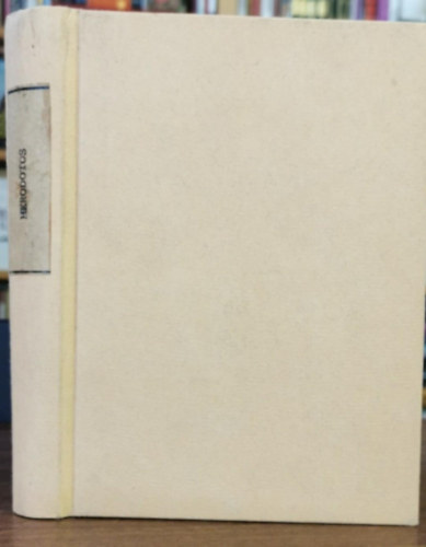 Télfy Iván - Herodot történeteinek kilencz könyve