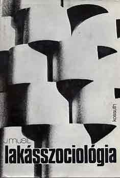 Jiri Musil - Lakásszociológia